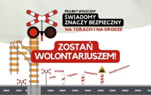Świadomy znaczy bezpieczny – Dołącz do wolontariatu!