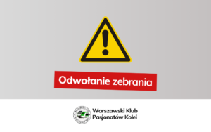 Odwołanie zebrania WKPK